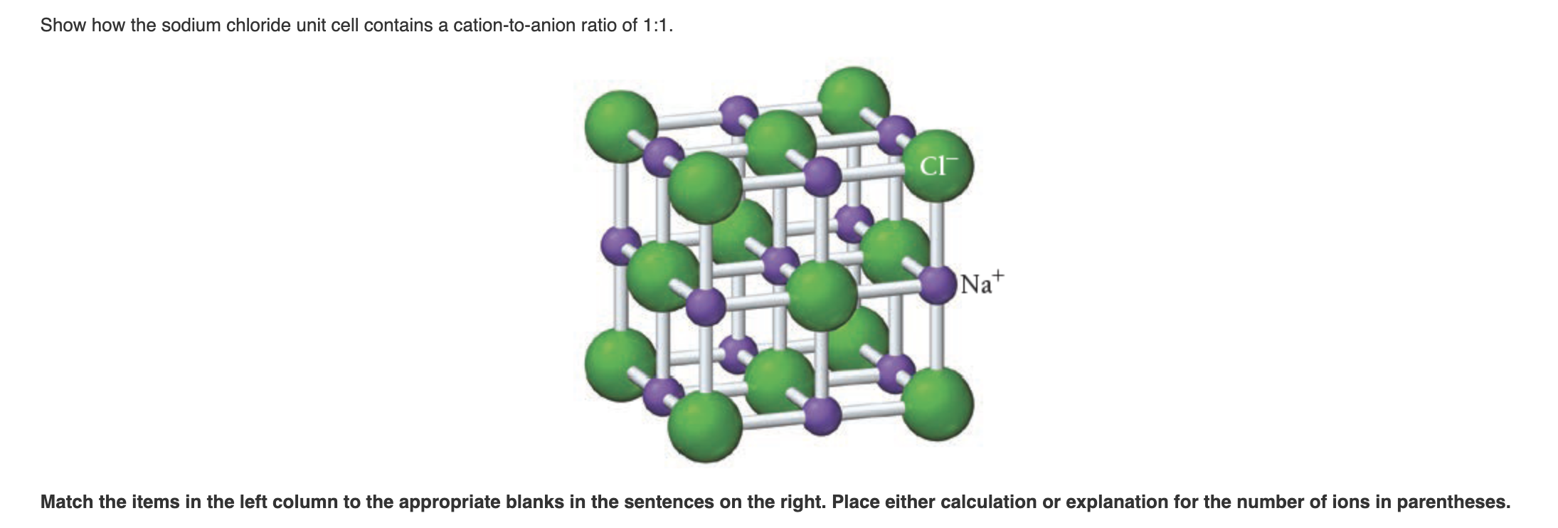 Solved Show how the sodium chloride unit cell contains a