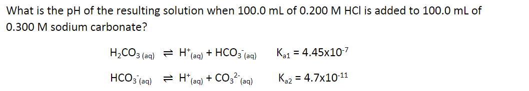 Solved What is the pH of the resulting solution when 100.0 | Chegg.com