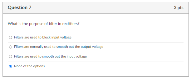 Solved What is the purpose of filter in rectifiers? Filters | Chegg.com