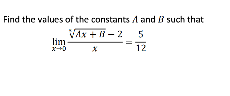 Solved Find The Values Of The Constants A And B Such That 3 | Chegg.com