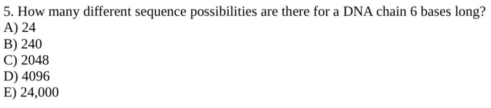Solved 5. How many different sequence possibilities are | Chegg.com