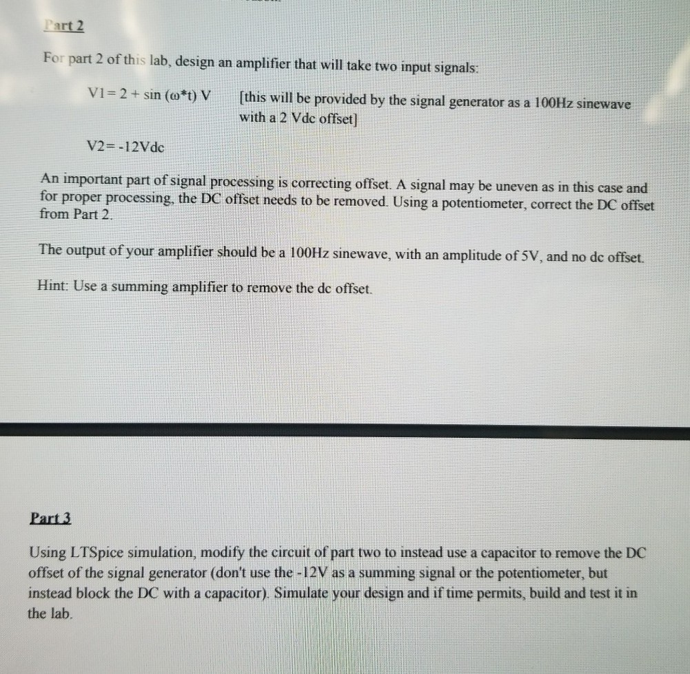 Solved Part 2 For part 2 of this lab, design an amplifier | Chegg.com