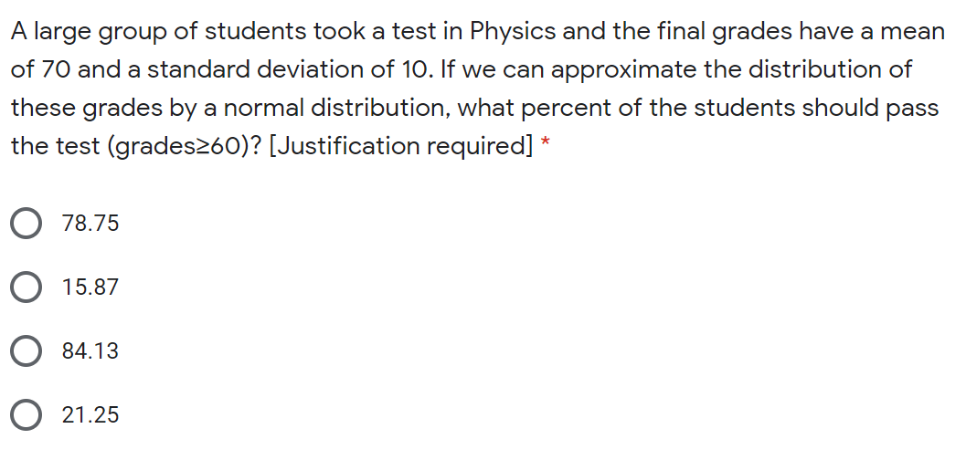 Solved A large group of students took a test in Physics and | Chegg.com