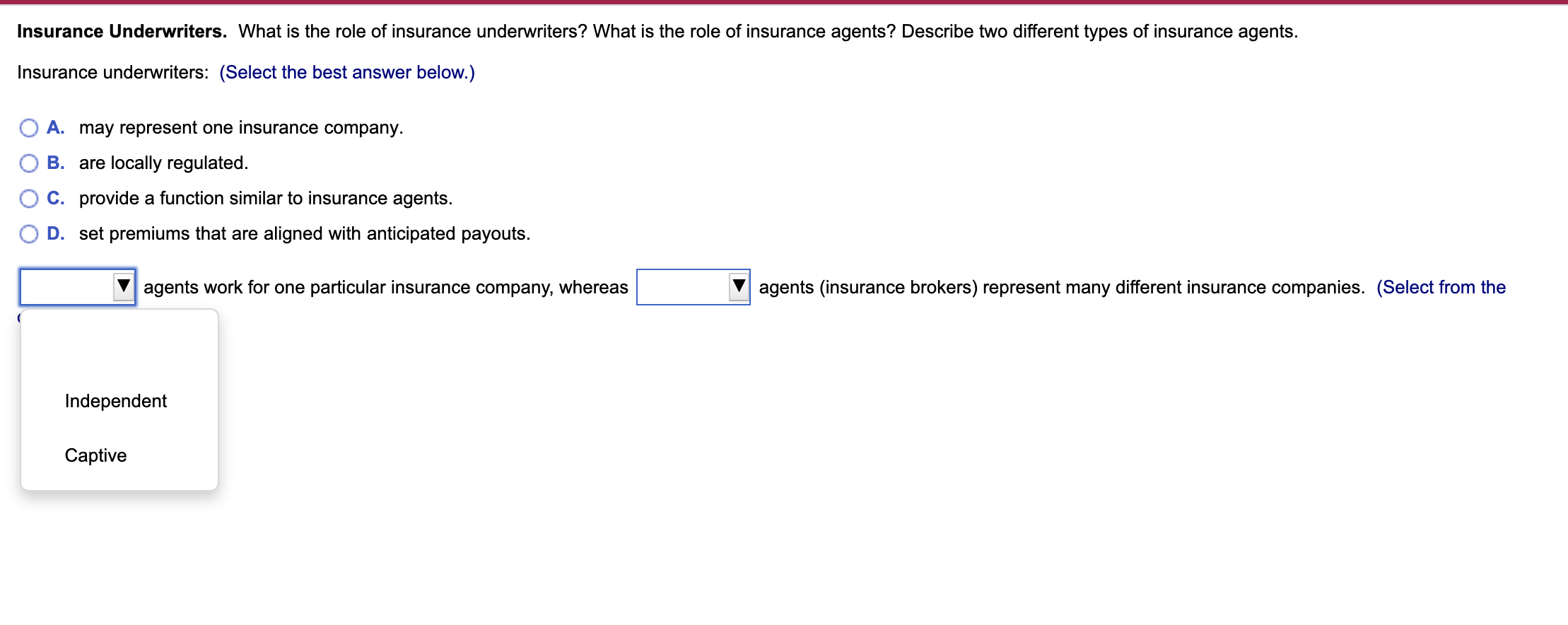 Solved Insurance Underwriters. What is the role of insurance | Chegg.com