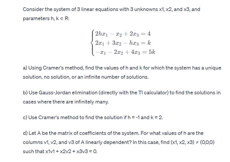 Consider the system of 3 linear equations with 3 | Chegg.com