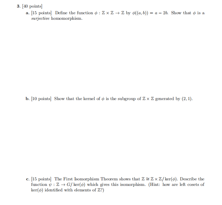 Solved 3. [40 points) a. [15 points) Define the function 0 : | Chegg.com