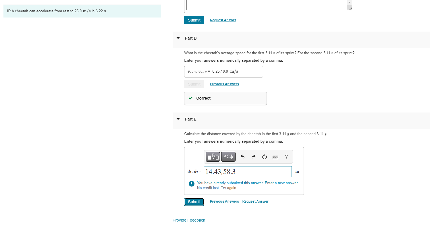 Solved IP A cheetah can accelerate from rest to 25.0 m/s in | Chegg.com