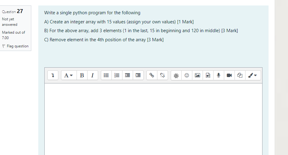 Solved Question 27 Not yet answered Marked out of 7.00 Write | Chegg.com
