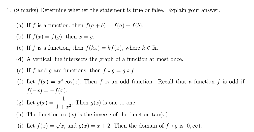 Solved 1 9 Marks Determine Whether The Statement Is Tr Chegg Com