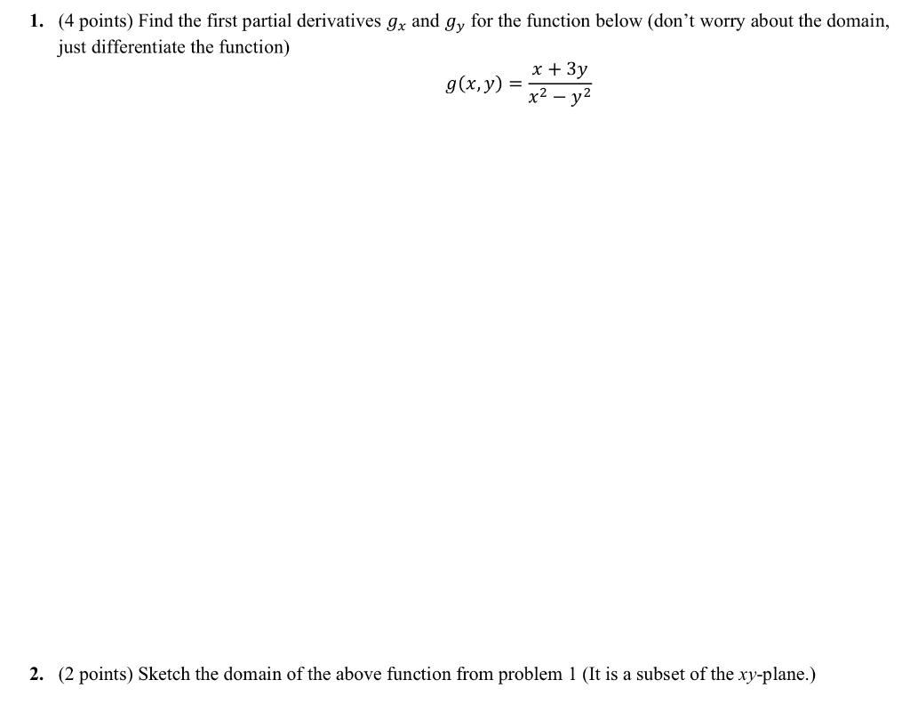 Solved Sketch the domain of the above function from problem | Chegg.com