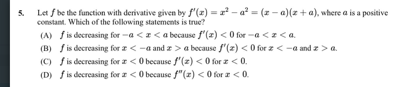 Solved Let f ﻿be the function with derivative given by | Chegg.com