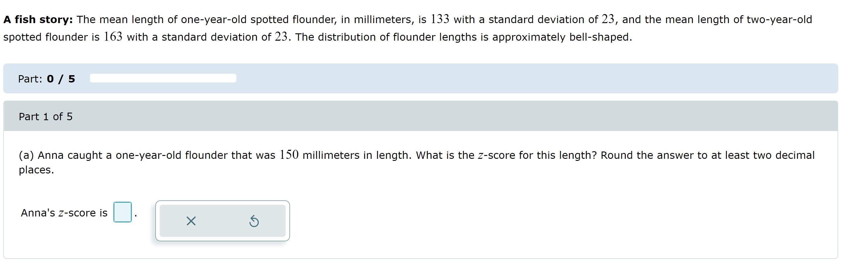 Solved fish story The mean length of oneyearold spotted