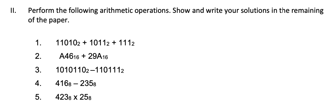 Solved II. Perform the following arithmetic operations. Show | Chegg.com