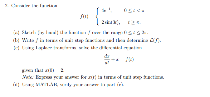 Solved 4e- { 2. Consider the function 0 (a) Sketch (by hand) | Chegg.com