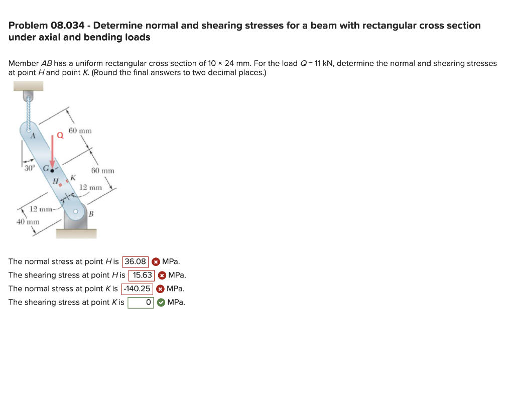 Solved Problem 08.034 - Determine normal and shearing | Chegg.com
