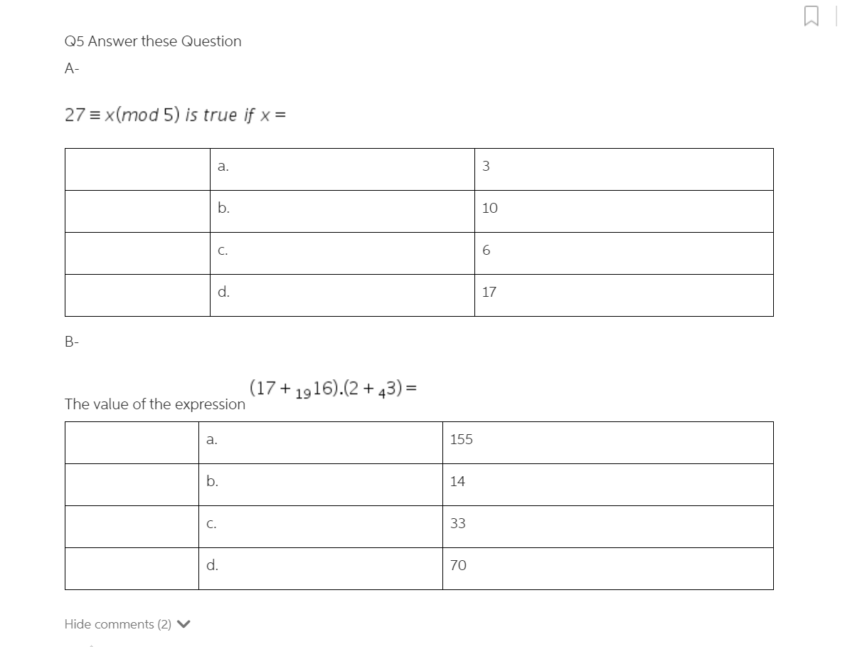 Solved Q5 Answer these Question A 27 = x(mod 5) is true if x | Chegg.com