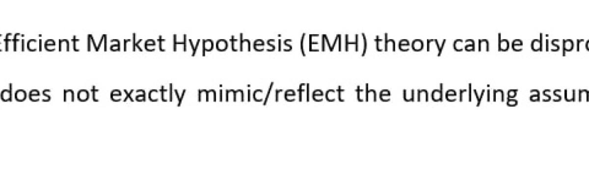 Efficient Market Hypothesis (EMH) Theory Can Be | Chegg.com