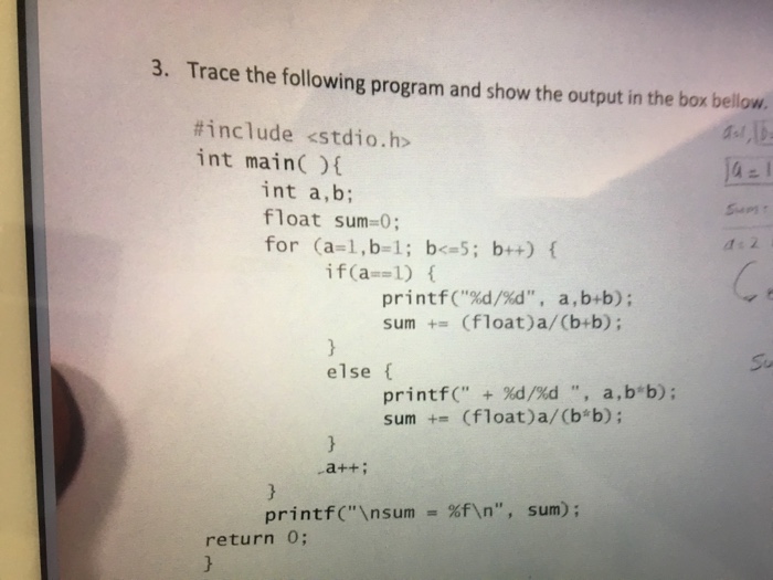 Solved 3. Trace The Following Program And Show The Output In | Chegg.com