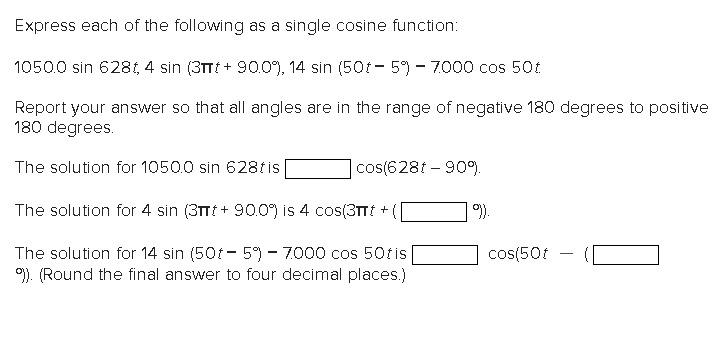 Solved Express each of the following as a single cosine | Chegg.com