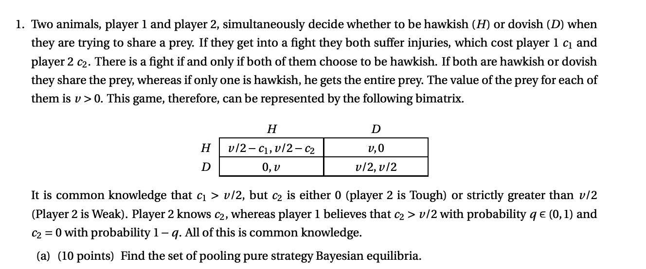 Solved 1. Two animals, player 1 and player 2, simultaneously | Chegg.com