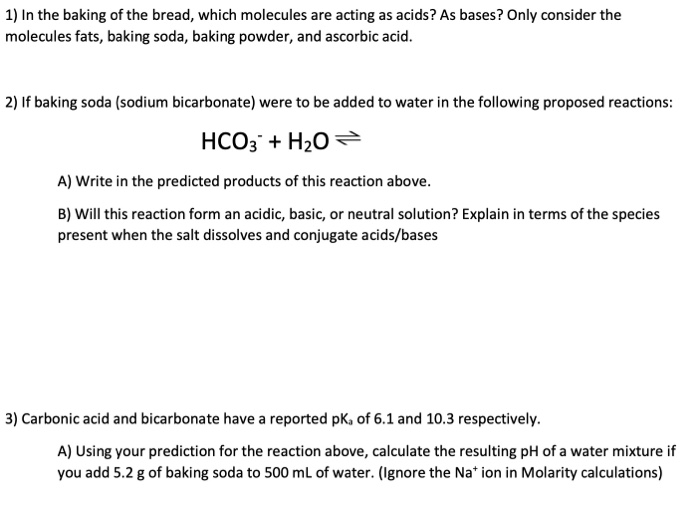 Solved THE CHEMISTRY OF BREADMAKING Baking bread may seem