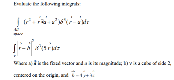 Solved Evaluate The Following Integrals S P Roa A 81 Chegg Com