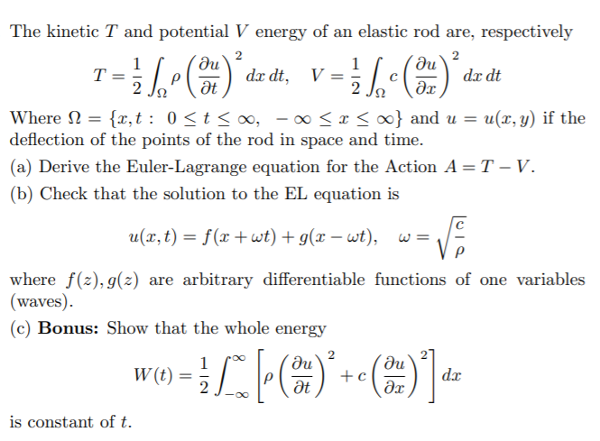 Solved 2 C The Kinetic T And Potential V Energy Of An Ela Chegg Com