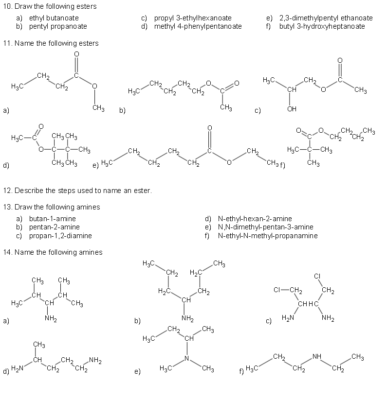 Solved 10. Draw the following esters a) ethyl butanoate b) | Chegg.com