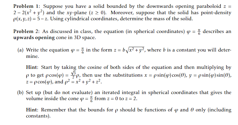 Solved Problem 1: Suppose you have a solid bounded by the | Chegg.com