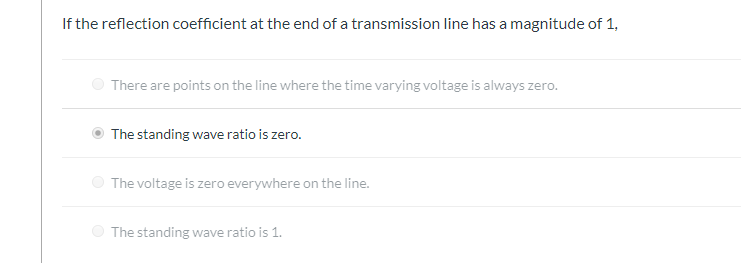 Solved If the reflection coefficient at the end of a | Chegg.com