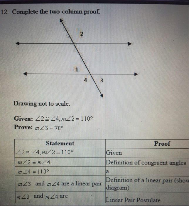Solved 12. Complete the two-column proof 2 4 3 Drawing not | Chegg.com