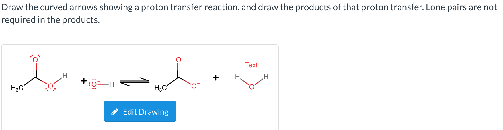 Solved Draw The Curved Arrows Showing A Proton Transfer