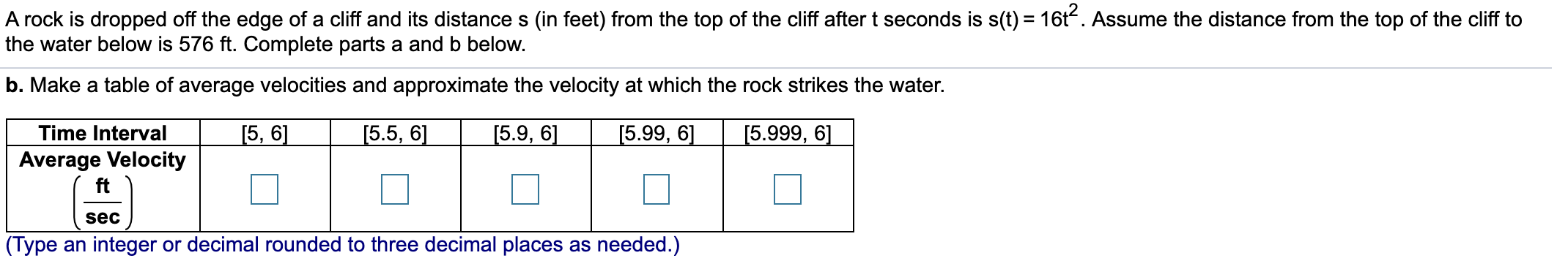 Solved A rock is dropped off the edge of a cliff and its | Chegg.com