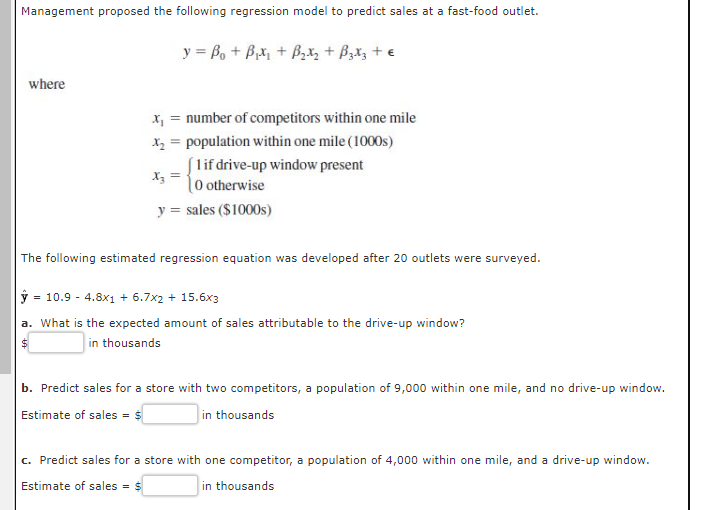 Solved Management proposed the following regression model to | Chegg.com