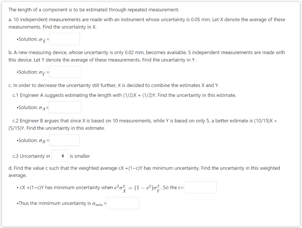 Solved The length of a component is to be estimated through | Chegg.com