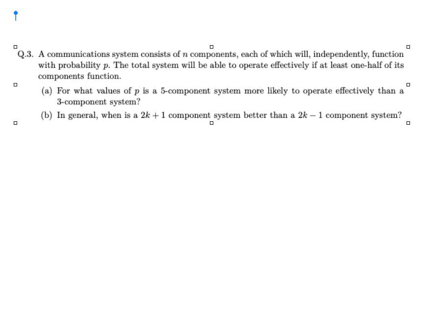 Solved Q.3. A communications system consists of n | Chegg.com
