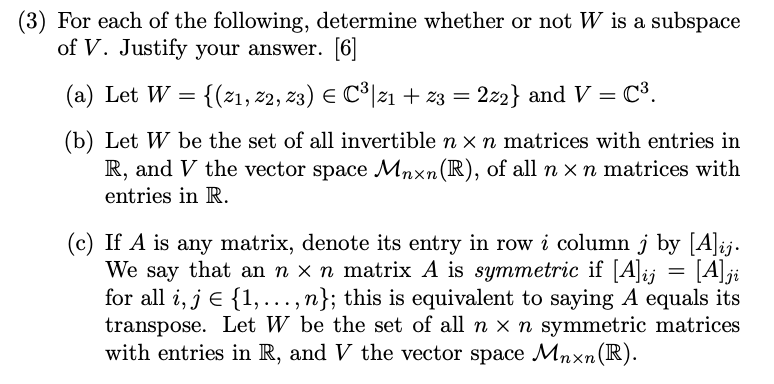 Solved 3 For Each Of The Following Determine Whether Or