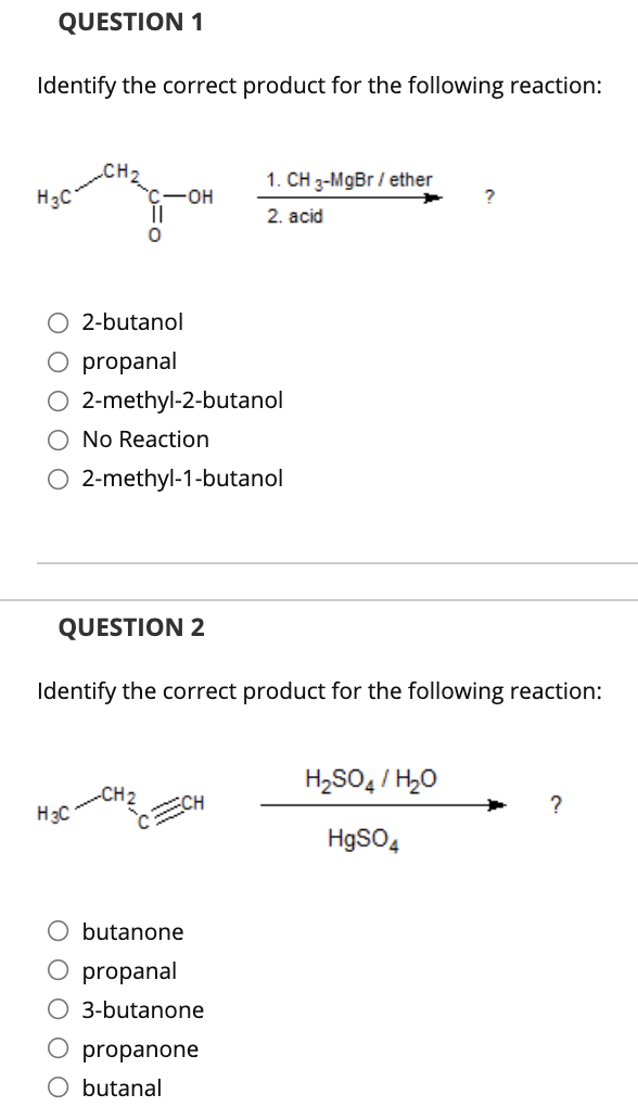 Solved QUESTION 1 Identify the correct product for the | Chegg.com