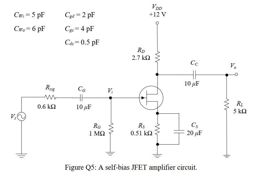 A Common Source Amplifier Circuit Using Jfet Is Shown 5505