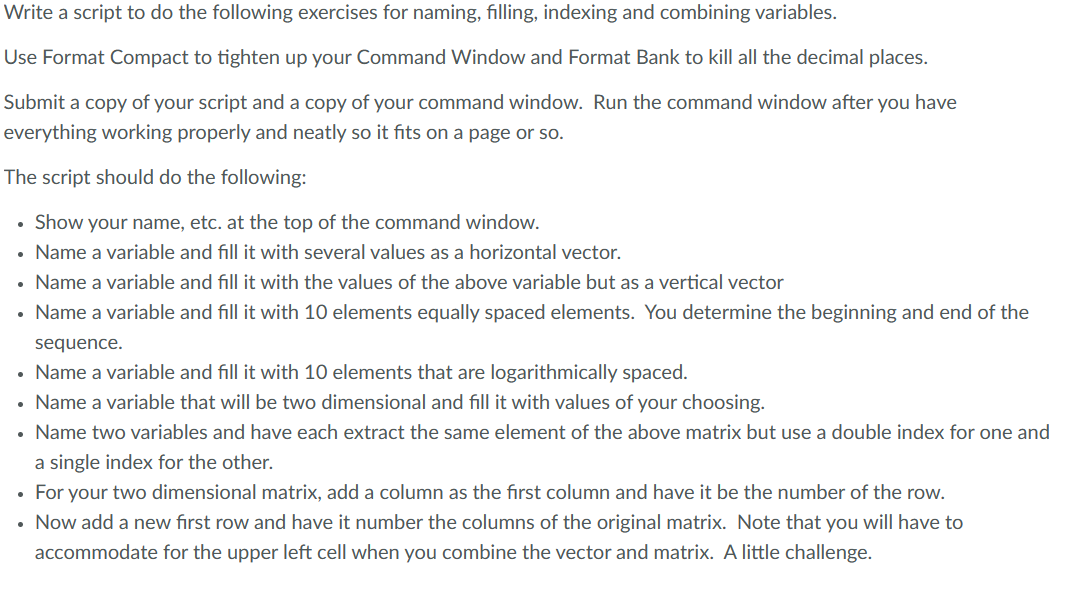 Solved Write a script to do the following exercises for Chegg