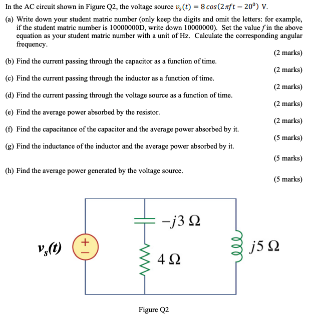Solved In the AC circuit shown in Figure Q2, the voltage | Chegg.com