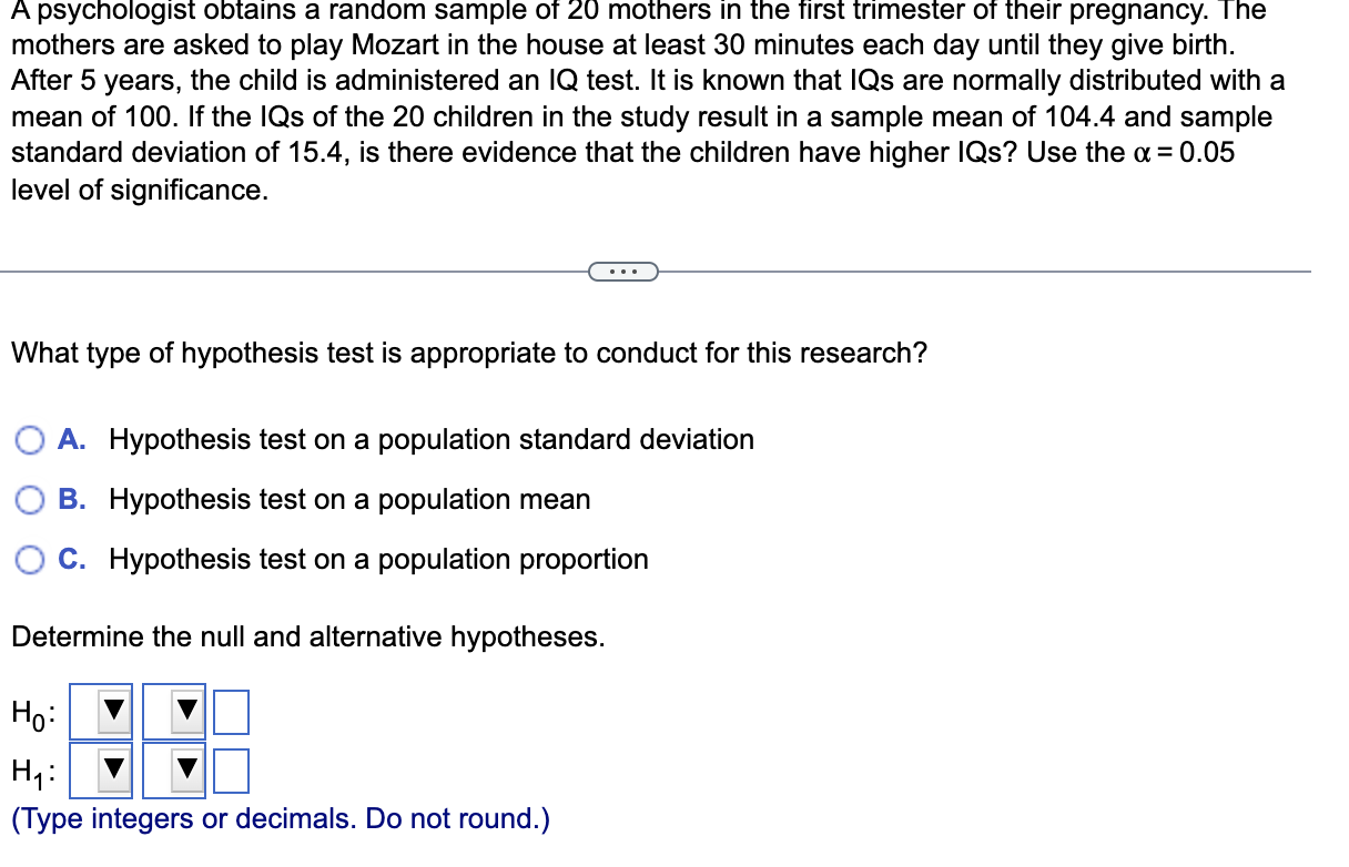 Solved A psychologist obtains a random sample of 20 mothers | Chegg.com