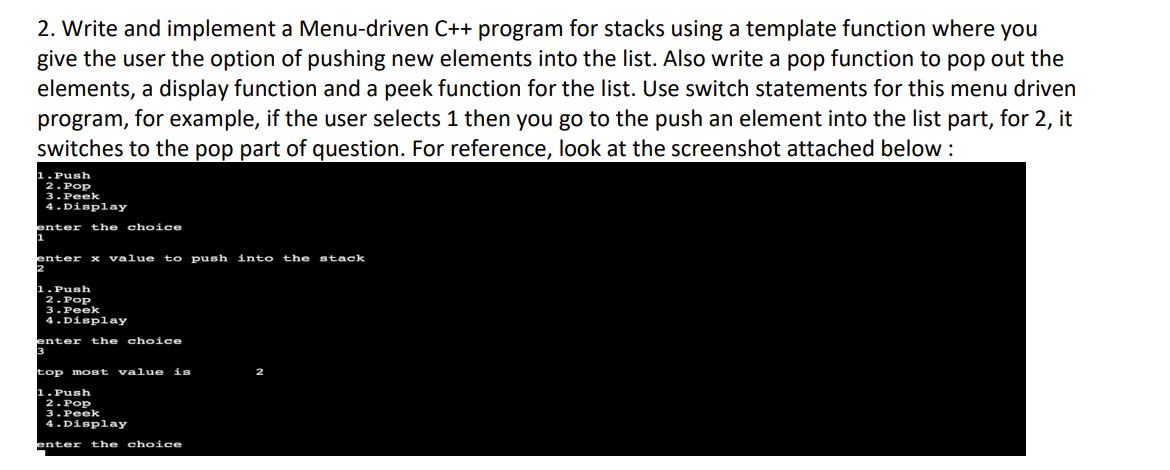 Solved 2. Write And Implement A Menu-driven C++ Program For | Chegg.com