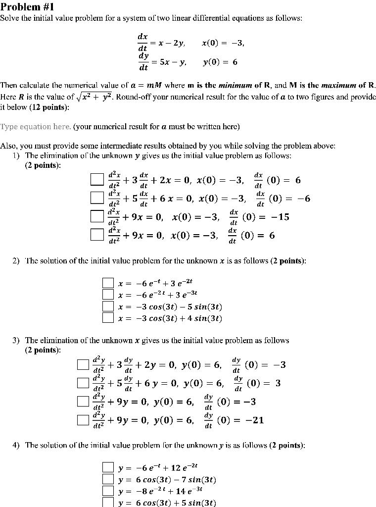 Solved Problem #1 Solve the initial value problem for a | Chegg.com