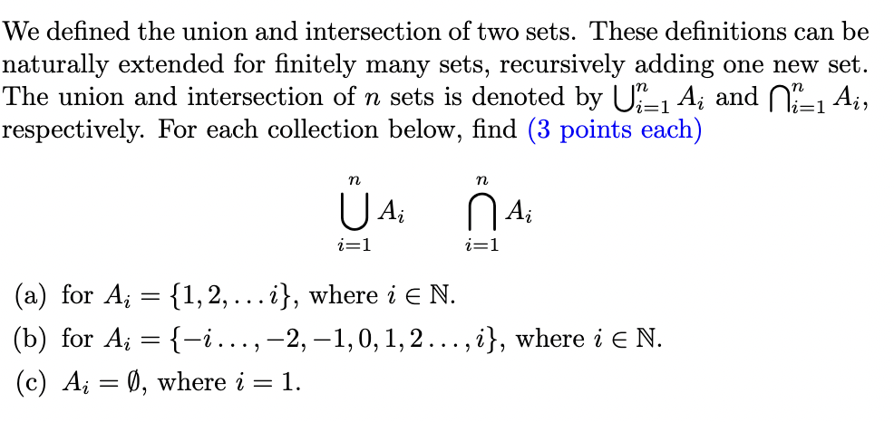 Solved We defined the union and intersection of two sets. | Chegg.com