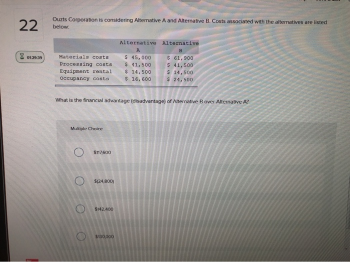 Solved Ouzts Corporation Is Considering Alternative A And | Chegg.com