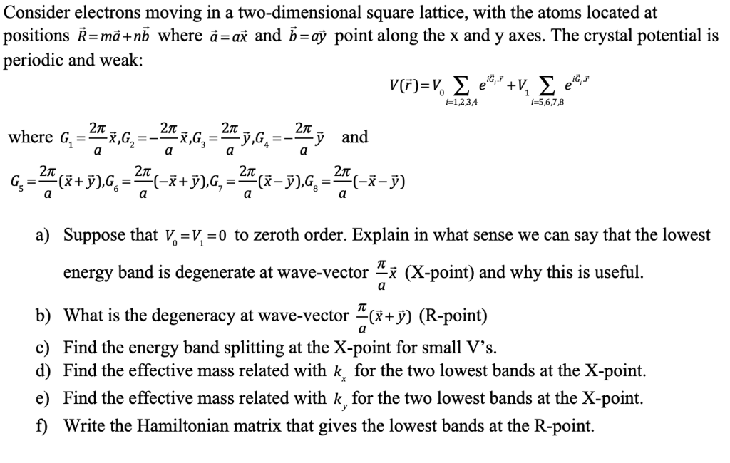Consider Electrons Moving In A Two Dimensional Squ Chegg Com