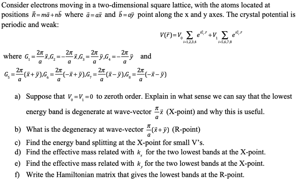 Consider Electrons Moving In A Two Dimensional Square Chegg Com