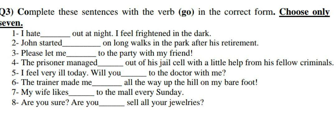 (3) Complete these sentences with the verb (go) in | Chegg.com