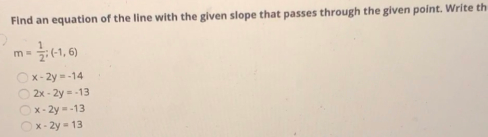 Solved Find an equation of the line with the given slope | Chegg.com